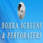 Bohra Screens & Perforaters Bohra Screens & Perforaters
