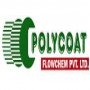 Polycoat Flowchem Private Limited Polycoat Flowchem Private Limited